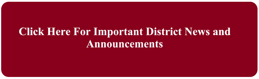 Important District News and Announcements